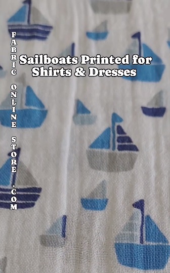 Nautical fabric with sailboats with printed sailboats, on a gauze doublecloth, perfect for shorts, tops, coats & dresses.